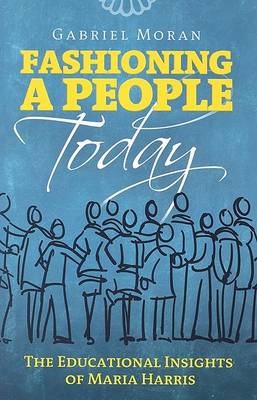 Fashioning a People Today