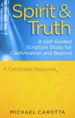 Spirit and Truth