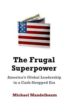 The Frugal Superpower