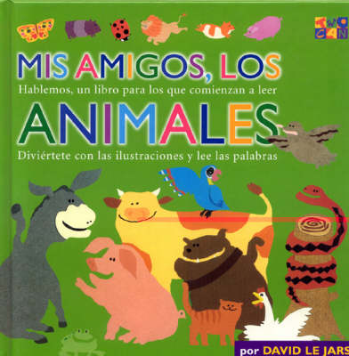 MIS Amigos, Los Animales