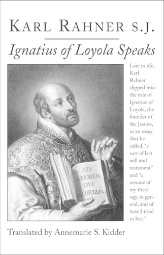 Ignatius of Loyola Speaks