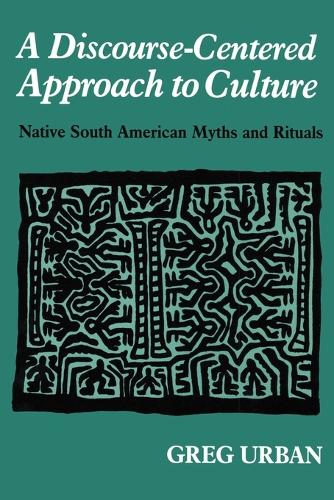 A Discourse-Centered Approach to Culture