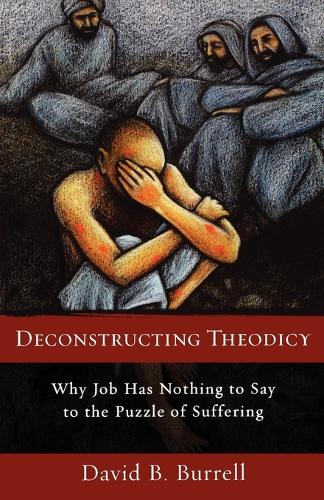 Deconstructing Theodicy