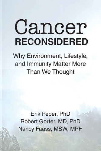 Cancer Reconsidered