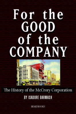 For the Good of the Company