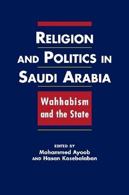 Religion and Politics in Saudi Arabia