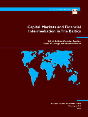 Capital Markets and Financial Intermediation in the Baltics