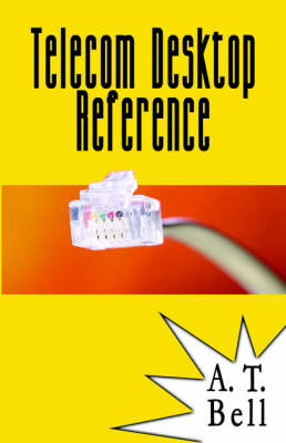 Telecom Desktop Reference