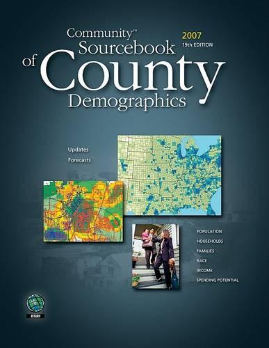 Community Sourcebook of County Demographics 2007