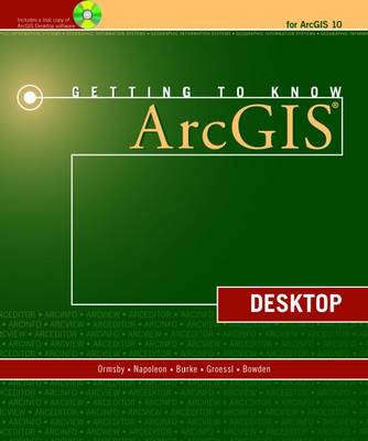 Getting to Know ArcGIS Desktop