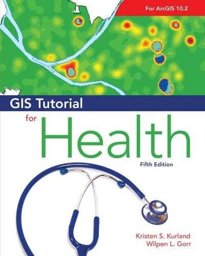 GIS Tutorial for Health