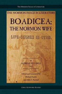 Boadicea; the Mormon Wife