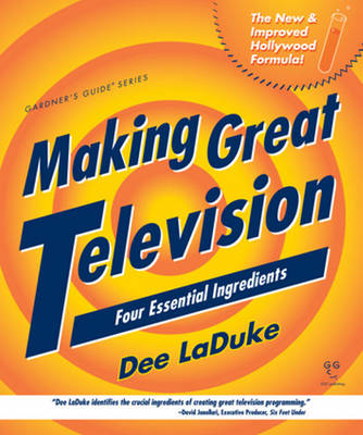 Making Great Television