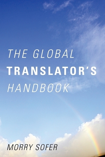 The Global Translator's Handbook