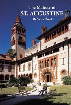 Majesty St. Augustine, The
