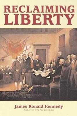 Reclaiming Liberty