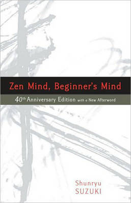 Zen Mind, Beginner's Mind