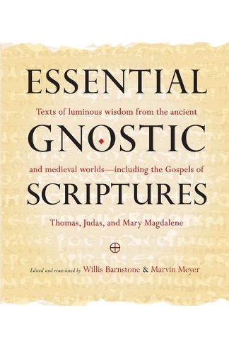 Essential Gnostic Scriptures
