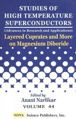 Studies of High Temperature Superconductors, Volume 44