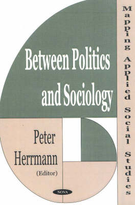 Between Politics and Sociology