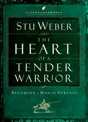The Heart of a Tender Warrior