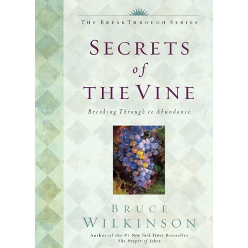 Secrets of the Vine (Anniversary Edition)
