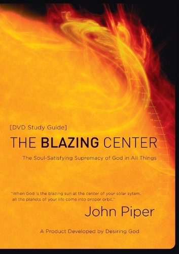 The Blazing Centre (Study Guide)