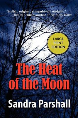 The Heat of the Moon