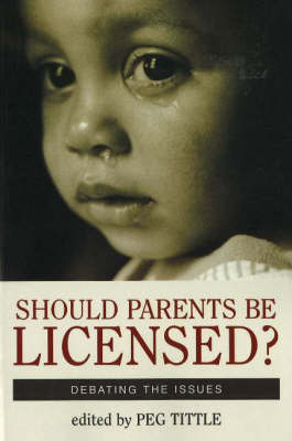 Should Parents Be Licensed?