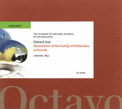 Illustrations of the Family of Psittacidae, or Parrots