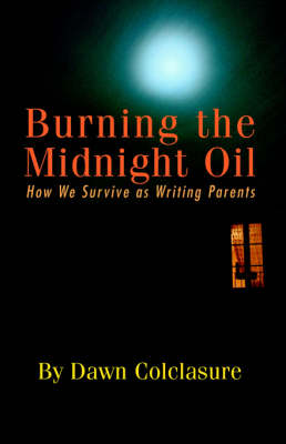 Burning the Midnight Oil