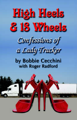 High Heels and 18 Wheels