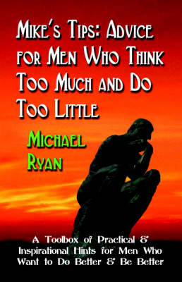 Mike's Tips