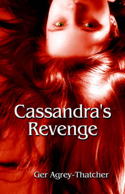 Cassandra's Revenge