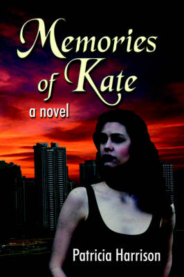 Memories of Kate