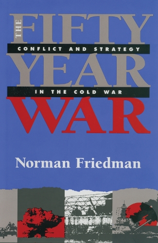 The Fifty-Year War