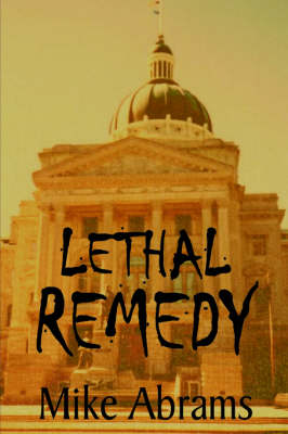 Lethal Remedy