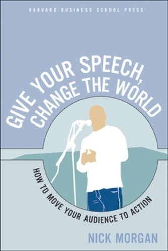 Give Your Speech, Change the World
