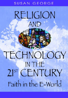 Religion and Technology in the 21st Century