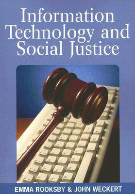 Information Technology and Social Justice