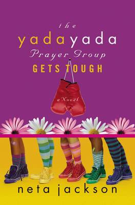 Yada Yada Prayer Group Gets Tough