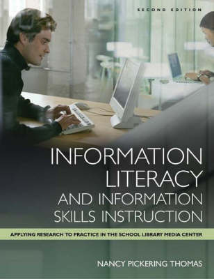 Information Literacy and Information Skills Instruction