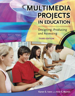 Multimedia Projects in Education