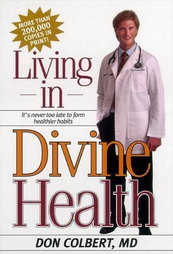 Living in Divine Health