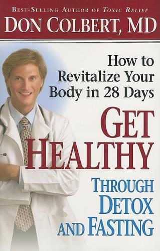 Get Healthy Through Detox and Fasting