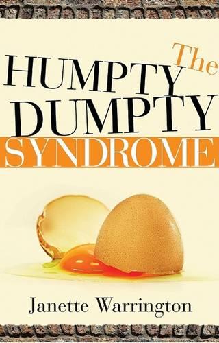 Humpty Dumpty Syndrome, The