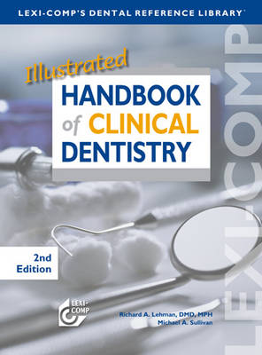 Illustrated Handbook of Clinical Dentistry