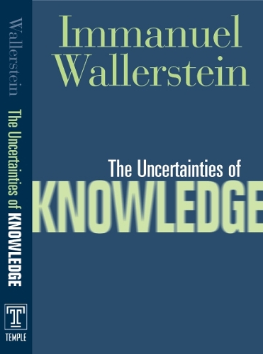 Uncertainties of Knowledge