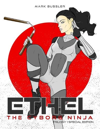 Ethel the Cyborg Ninja