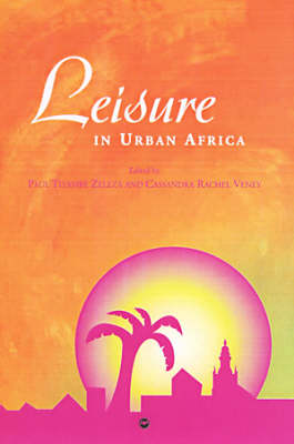 Leisure In Urban Africa
